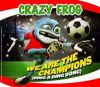 Crazy Frog: Champions remix júniusban